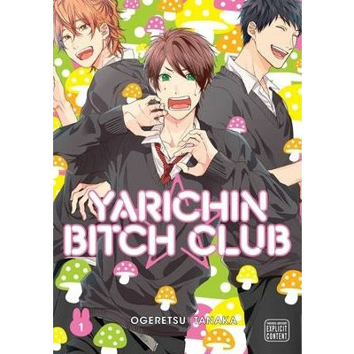 Yarichin Bitch Club, Vol. 1, 1 by Ogeretsu Tanaka
