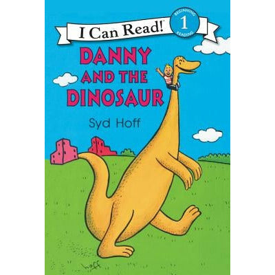 Danny and the Dinosaur by Syd Hoff