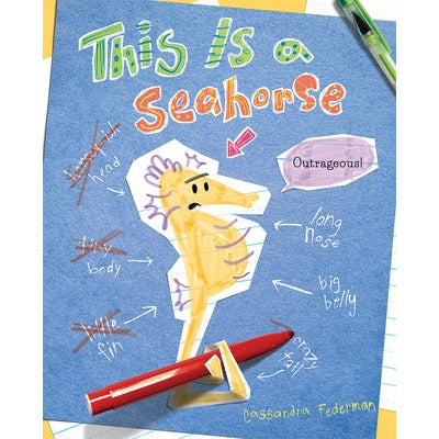This Is a Seahorse by Cassandra Federman