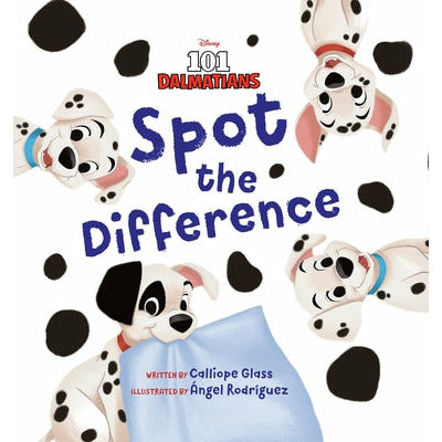 101 Dalmatians: Spot the Difference by Calliope Glass