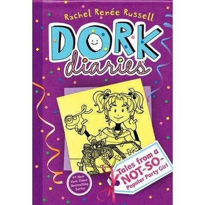 Dork Diaries 2, 2: Tales from a Not-So-Popular Party Girl by Rachel Renée Russell
