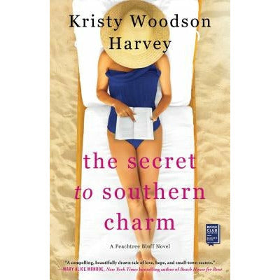 The Secret to Southern Charm: Volume 2 by Kristy Woodson Harvey
