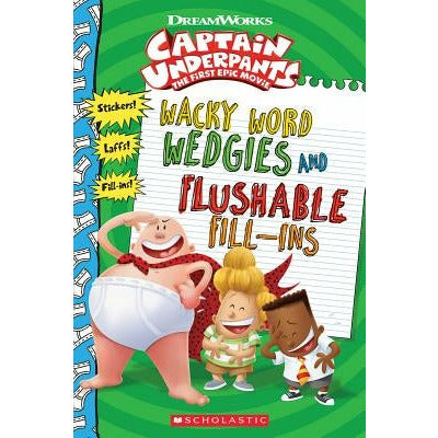 Wacky Word Wedgies and Flushable Fill-Ins by Howard Dewin
