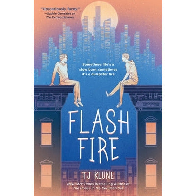Flash Fire: The Extraordinaries, Book Two by Tj Klune