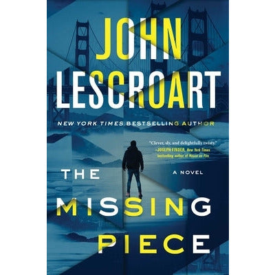 The Missing Piece: A Novelvolume 19 by John Lescroart
