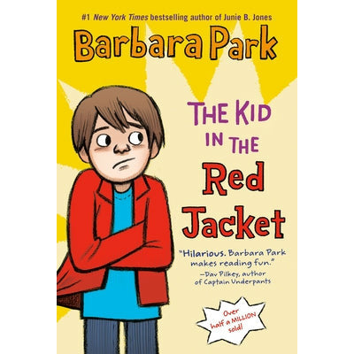 The Kid in the Red Jacket by Barbara Park