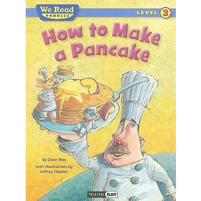How to Make a Pancake by Dave Max
