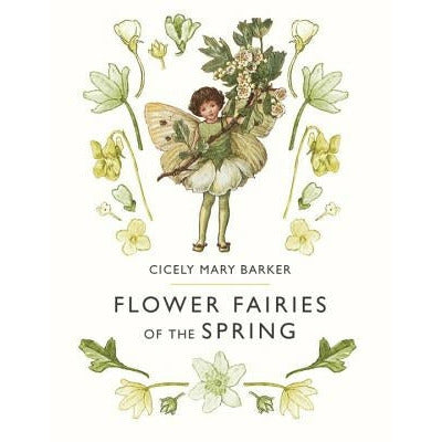 Flower Fairies of the Spring by Cicely Mary Barker