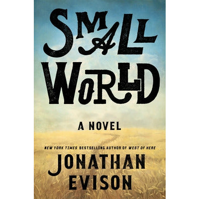 Small World by Jonathan Evison