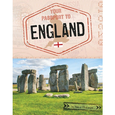 Your Passport to England by Nancy Dickmann