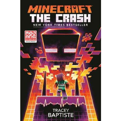 Minecraft: The Crash: An Official Minecraft Novel by Tracey Baptiste