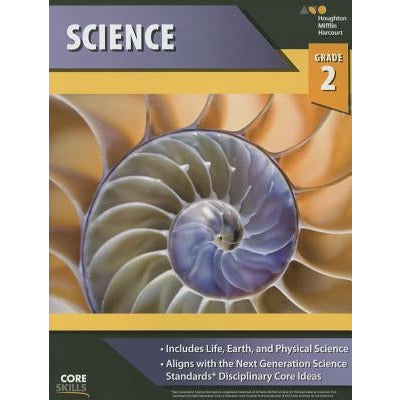 Core Skills Science Workbook Grade 2 by Houghton Mifflin Harcourt