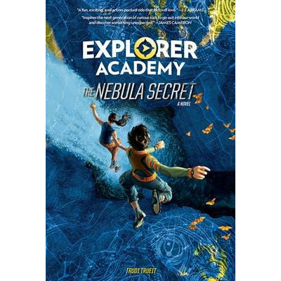 Explorer Academy: The Nebula Secret (Book 1) by Trudi Trueit