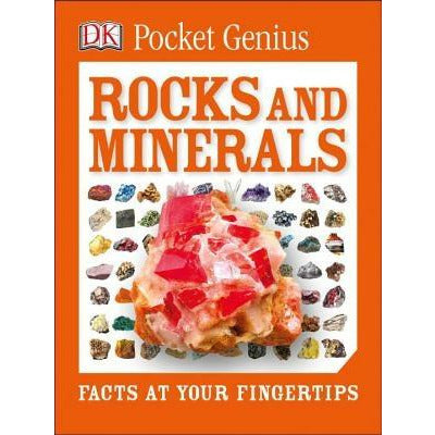 Pocket Genius: Rocks and Minerals: Facts at Your Fingertips by DK