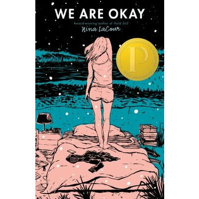 We Are Okay by Nina Lacour