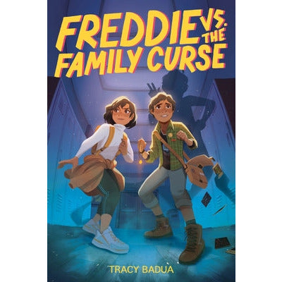 Freddie vs. the Family Curse by Tracy Badua