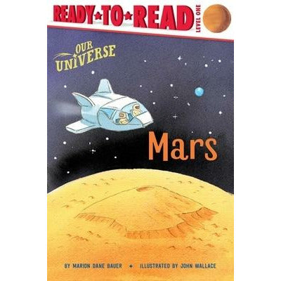 Mars: Ready-To-Read Level 1 by Marion Dane Bauer
