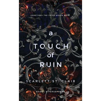 A Touch of Ruin by Scarlett St Clair