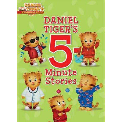 Daniel Tiger's 5-Minute Stories by Various