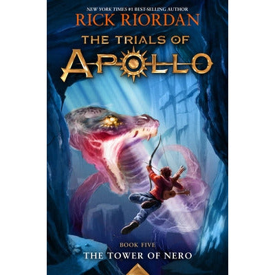 Trials of Apollo, the Book Five the Tower of Nero (Trials of Apollo, the Book Five) by Rick Riordan