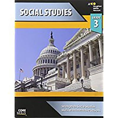 Core Skills Social Studies Workbook Grade 3 by Houghton Mifflin Harcourt