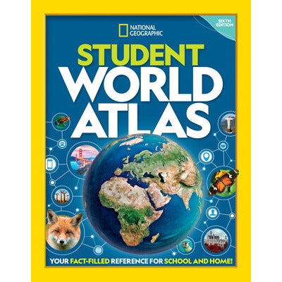 National Geographic Student World Atlas by National