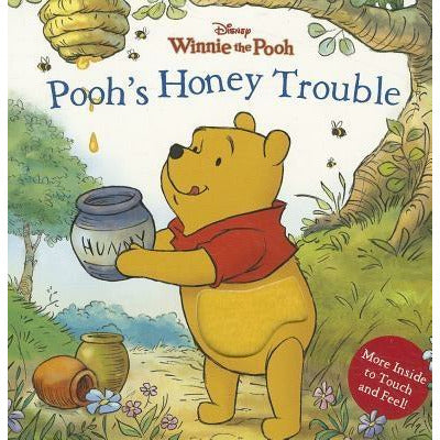 Winnie the Pooh Pooh's Honey Trouble by Disney Books