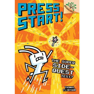 The Super Side-Quest Test!: A Branches Book (Press Start! #6) (Library Edition): Volume 6 by Thomas Flintham