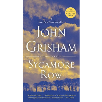 Sycamore Row: A Jake Brigance Novel by John Grisham