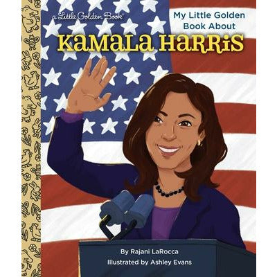 My Little Golden Book about Kamala Harris by Rajani Larocca