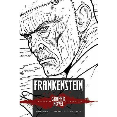 Frankenstein (Dover Graphic Novel Classics) by Mary Shelley