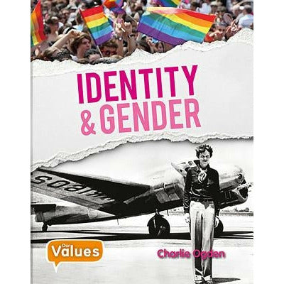 Identity and Gender by Charlie Ogden