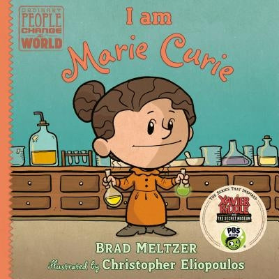 I Am Marie Curie by Brad Meltzer