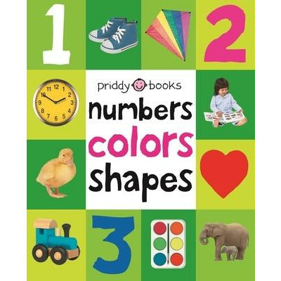 First 100 Padded: Numbers, Colors, Shapes by Roger Priddy