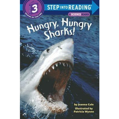Hungry, Hungry Sharks! by Joanna Cole