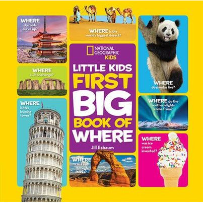 National Geographic Little Kids First Big Book of Where by Jill Esbaum