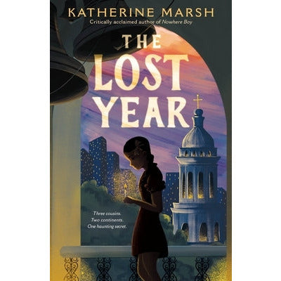 The Lost Year: A Survival Story of the Ukrainian Famine by Katherine Marsh