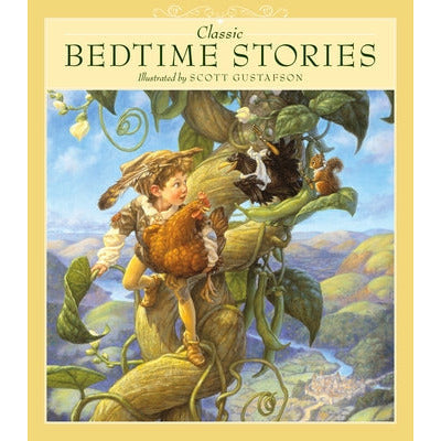 Classic Bedtime Stories by Scott Gustafson
