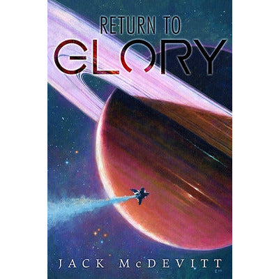 Return to Glory by Jack McDevitt