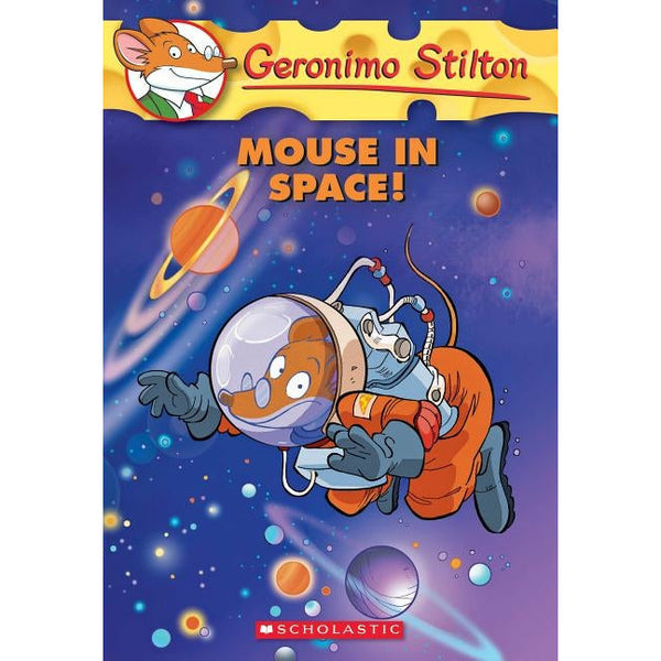 Mouse in Space! (Geronimo Stilton #52), 52 by Geronimo Stilton