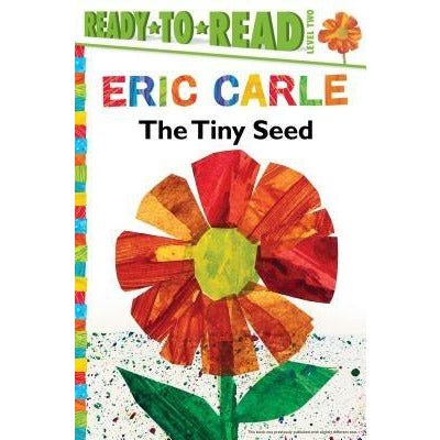 The Tiny Seed/Ready-To-Read Level 2 by Eric Carle