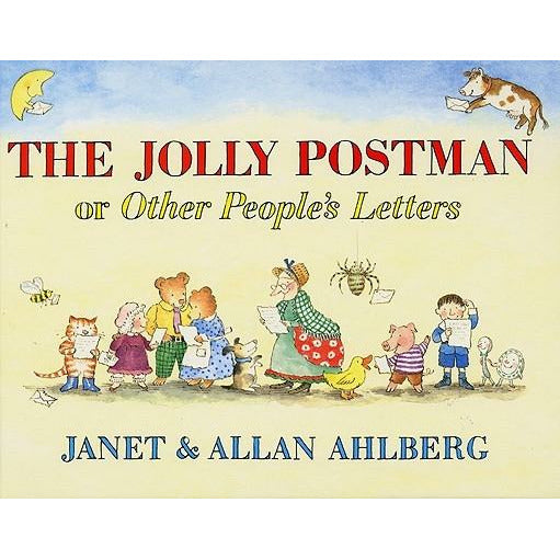 The Jolly Postman: Or Other People's Letters by Allan Ahlberg
