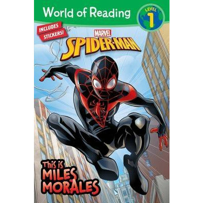 World of Reading: This Is Miles Morales by Marvel Press Book Group