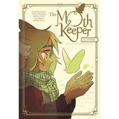 The Moth Keeper: (A Graphic Novel) by K. O'Neill