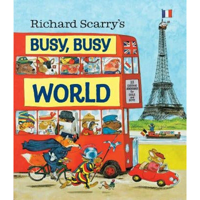 Richard Scarry's Busy, Busy World by Richard Scarry