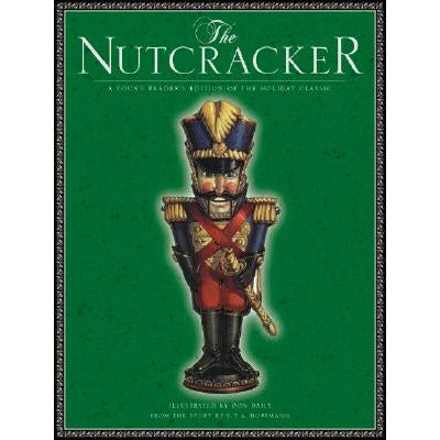 The Nutcracker by E. T. a. Hoffmann