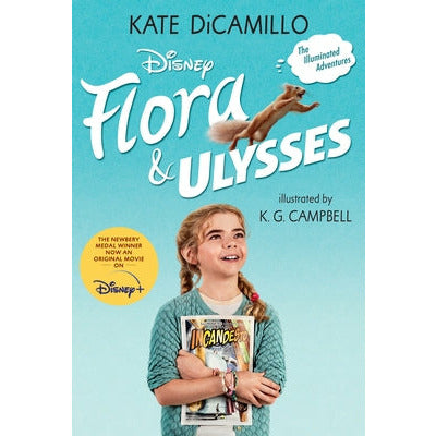 Flora and Ulysses: Tie-In Edition by Kate DiCamillo