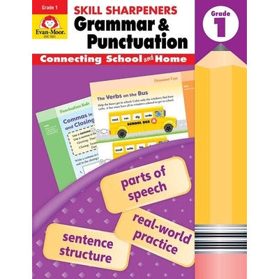 Skill Sharpeners: Grammar & Punctuation, Grade 1 Workbook by Evan-Moor Corporation