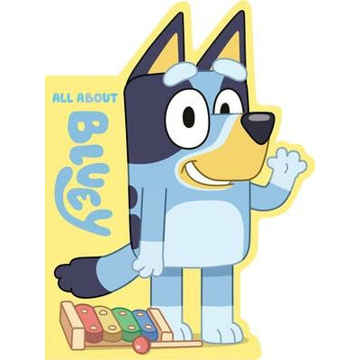 All about Bluey by Penguin Young Readers Licenses
