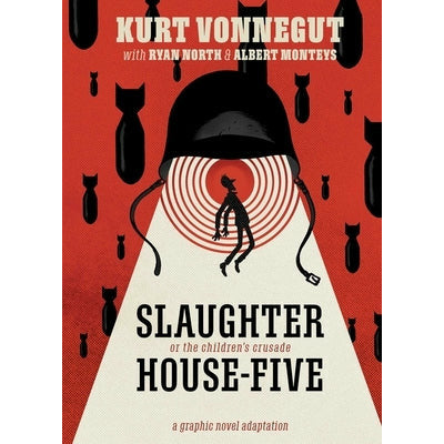 Slaughterhouse-Five: The Graphic Novel by Ryan North